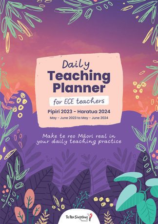 Daily Teaching Planner for ECE Teachers Pipiri 2023 – Haratua 2024